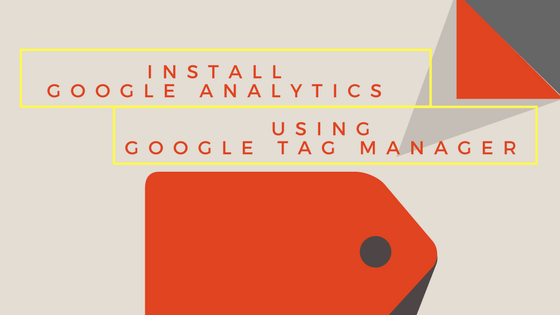 install google analytics using google tag manager